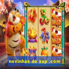 novinhas do zap .com